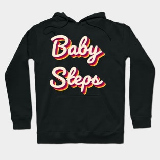 Baby Steps Hoodie